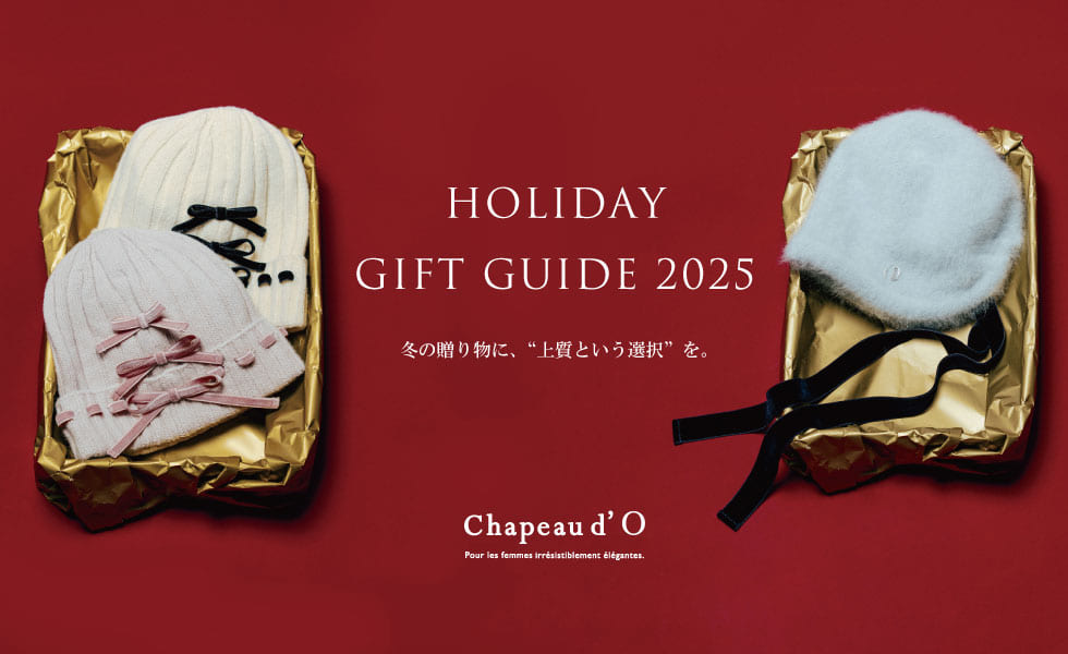Chapeau d' O HOLIDAY GIFT GUIDE 2025 | override